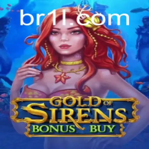 Descubra o Universo de GoldofSirensBonusBuy no BR11.com