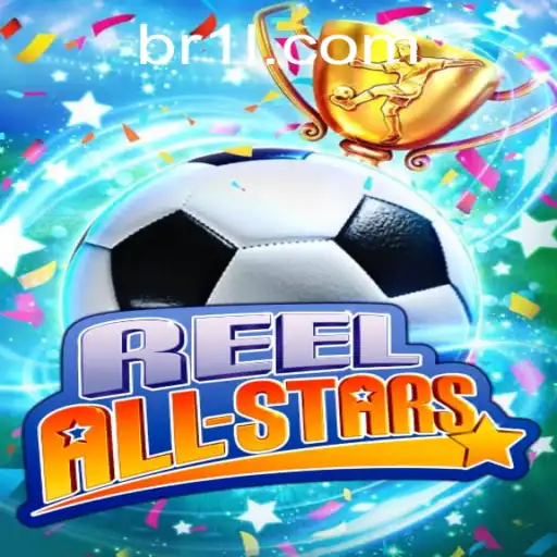Explorando o Jogo 'ReelAllStars' no BR11.com